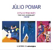 Júlio Pomar - Catálogo Raisonné II