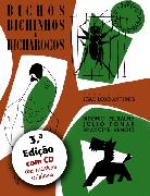 3.ª Edição - Bichos, Bichinhos e Bicharocos