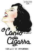 O Canto da Cigarra - Sátira às mulheres