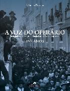 Voz do Operário - 135 Anos