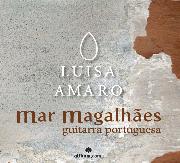 Mar Magalhães - Novo CD de Luisa Amaro